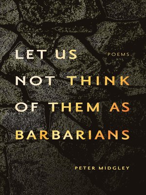 cover image of let us not think of them as barbarians